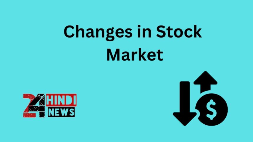 Changes in Stock Market