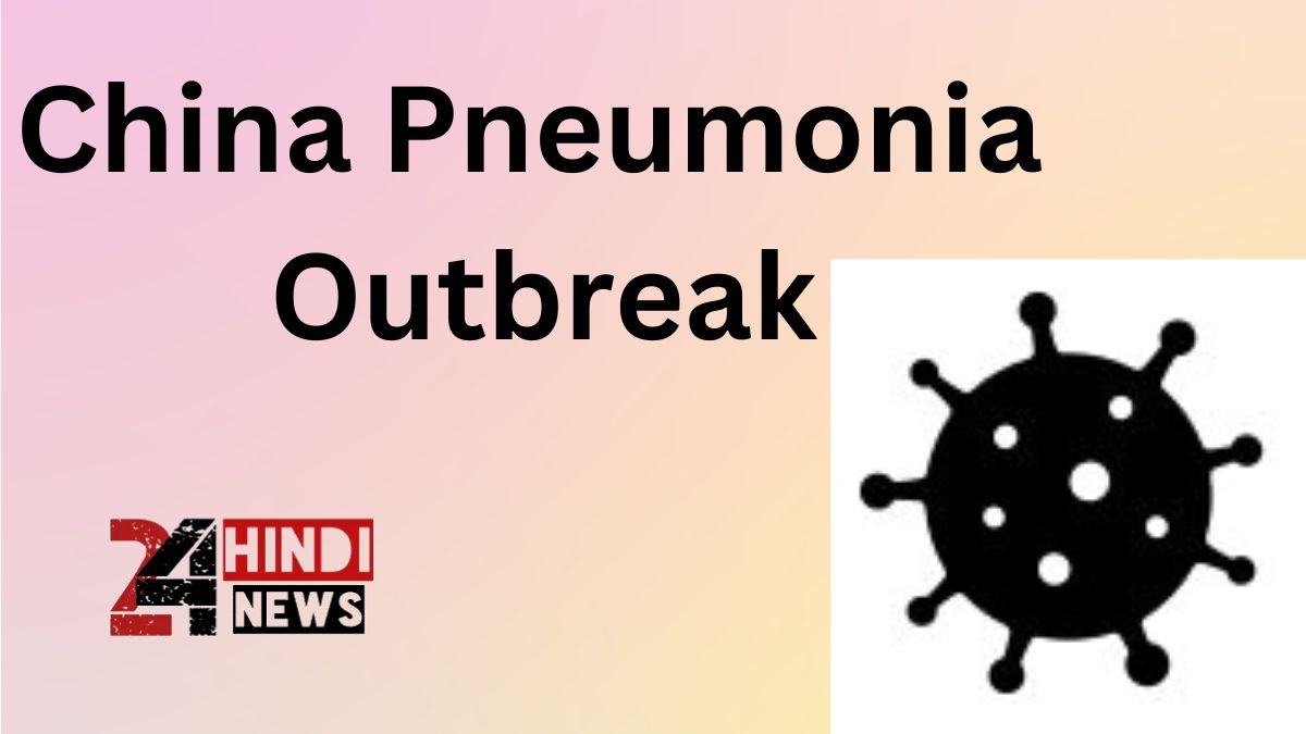 China Pneumonia Outbreak