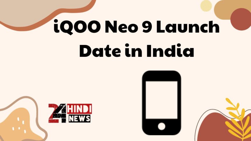 iQOO Neo 9 Launch Date in India
