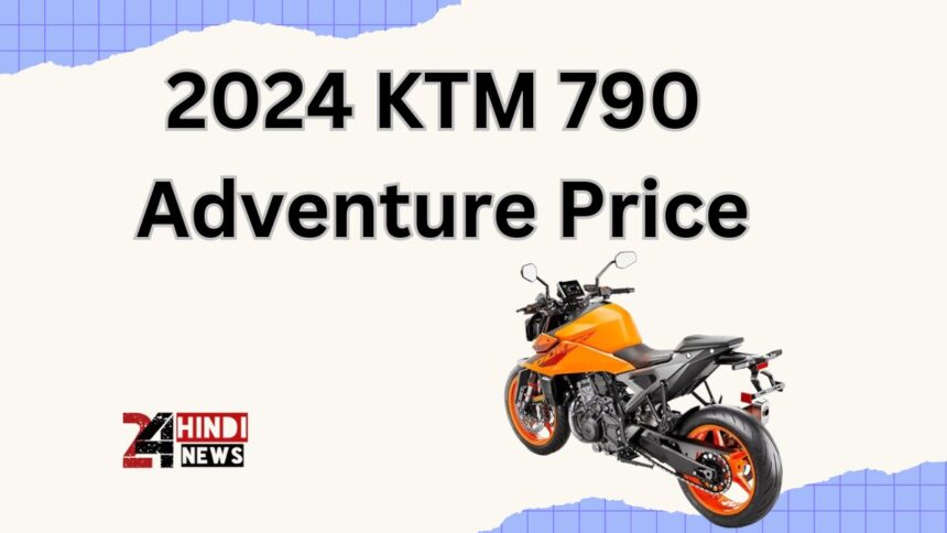 2024 KTM 790 Adventure Price
