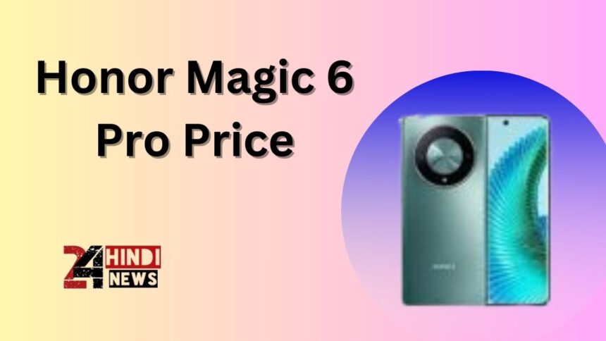 Honor Magic 6 Pro Price