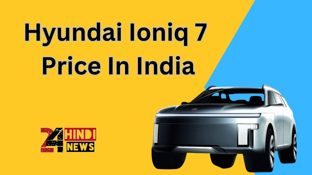 Hyundai Ioniq 7 Price In India