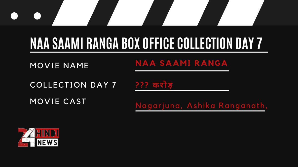 Naa Saami Ranga Box Office Collection Day 7