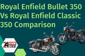 Royal Enfield Bullet 350 Vs Royal Enfield Classic 350 Comparison