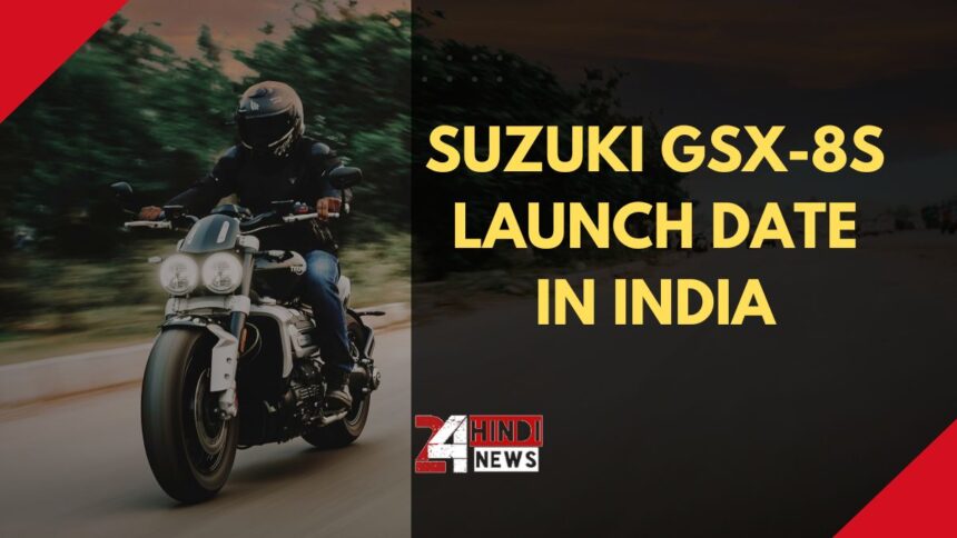 Suzuki GSX-8S Launch Date In India