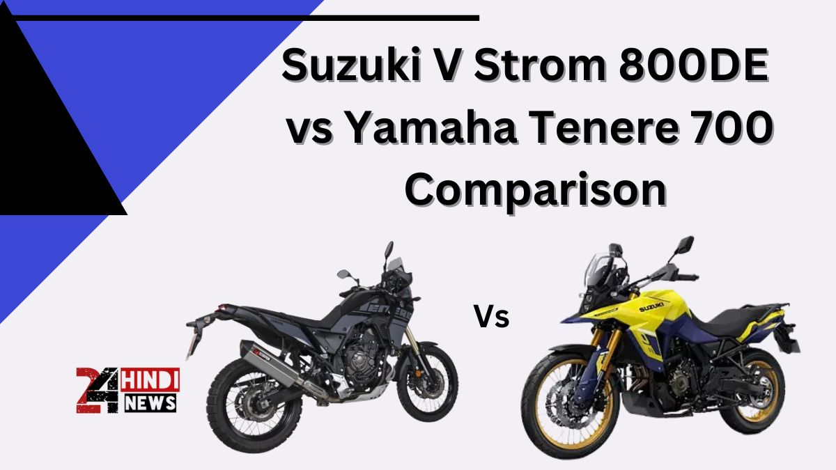 Suzuki V Strom 800DE vs Yamaha Tenere 700 Comparison