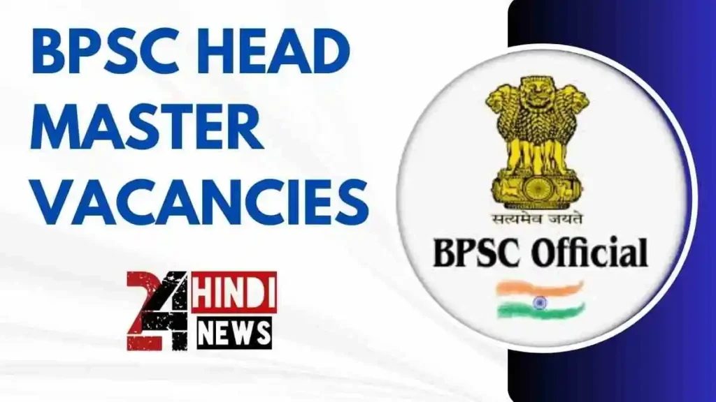 BPSC Head Master Vacancies