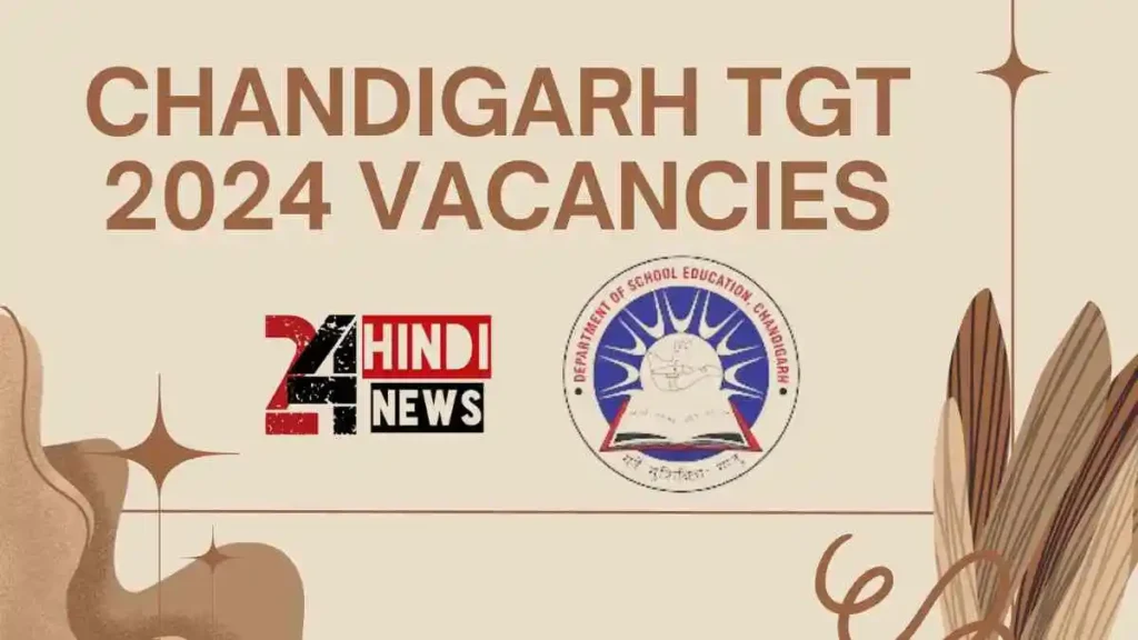 Chandigarh TGT 2024 Vacancies
